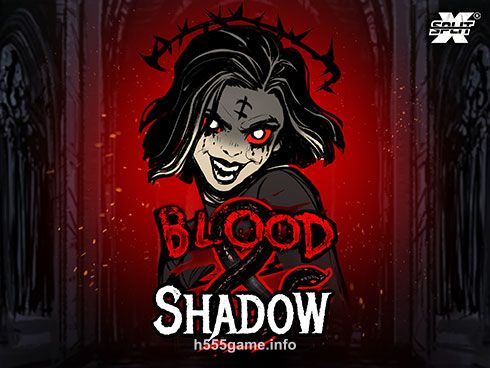 Blood & Shadow h555